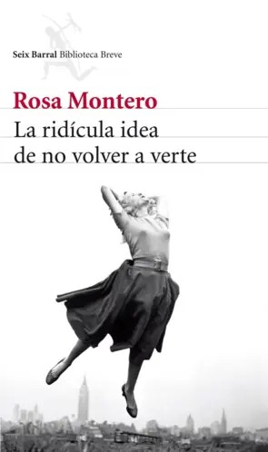 Portada de La ridícula idea de no volver a verte